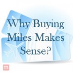 Why Buying Miles Makes Sense?